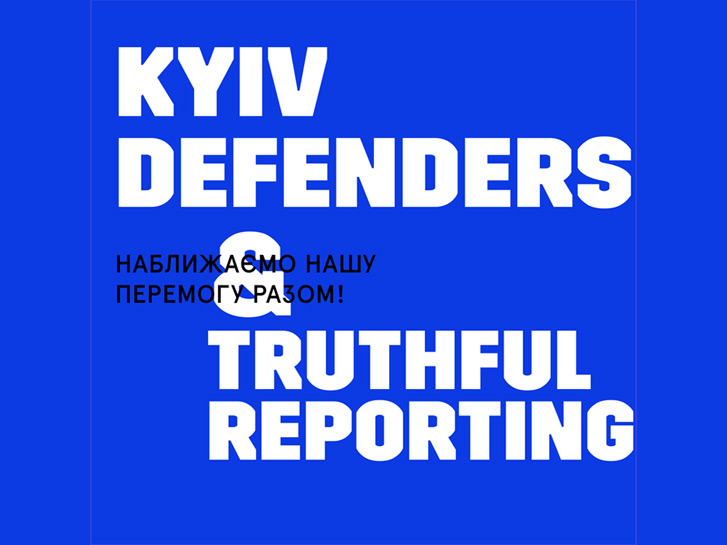 Kyiv Defenders + TRUTHFUL REPORTING = powerful cooperation